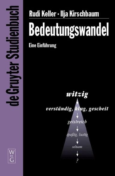 Rudi Keller, Ilja Kirschbaum - Bedeutungswandel, Häftad