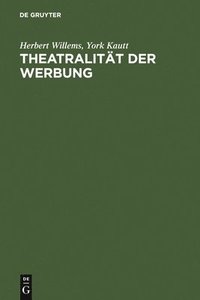 bokomslag Theatralitt der Werbung