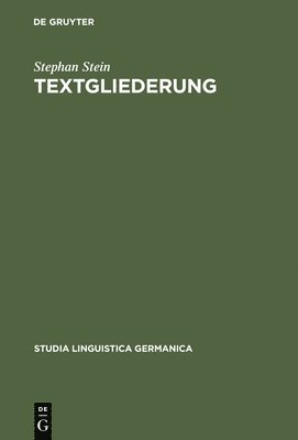 Stephan Stein - Textgliederung, Inbunden