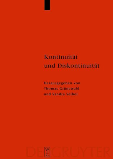 Thomas Grünewald, Sandra Seibel - Kontinuität und Diskontinuität, Inbunden