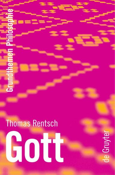 Thomas Rentsch - Gott, Häftad