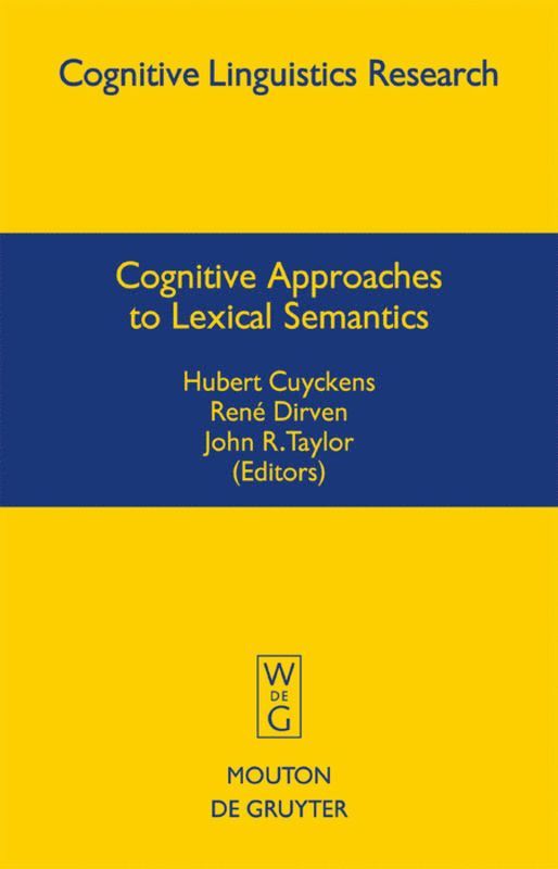 Cognitive Approaches to Lexical Semantics