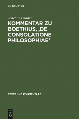 Kommentar zu Boethius, 'De consolatione philosophiae' 1