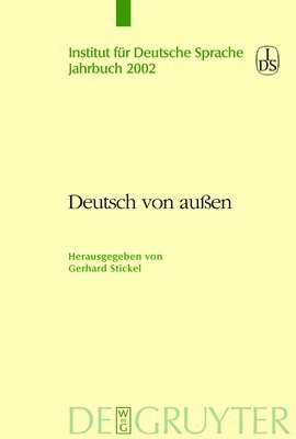 Gerhard Stickel - Deutsch Von Aussen, Inbunden