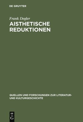 Frank Degler - Aisthetische Reduktionen, Inbunden