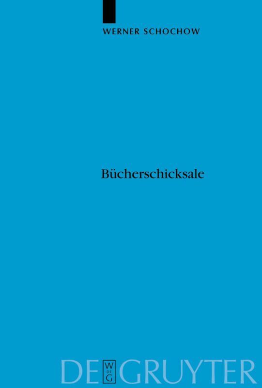 Werner Schochow - Bücherschicksale, Inbunden