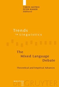 bokomslag The Mixed Language Debate