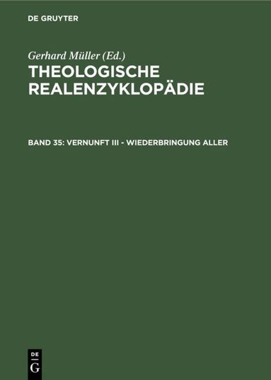 Gerhard Müller - Vernunft III - Wiederbringung aller, Inbunden