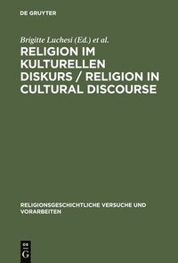 bokomslag Religion im kulturellen Diskurs / Religion in Cultural Discourse