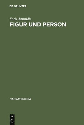 Fotis Jannidis - Figur und Person, Inbunden
