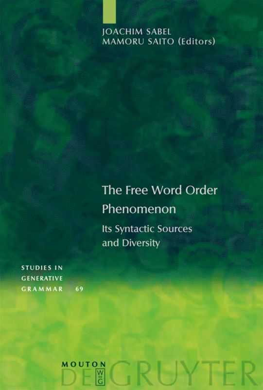 Joachim Sabel, Mamoru Saito - Free Word Order Phenomenon, Inbunden
