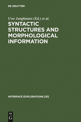 bokomslag Syntactic Structures and Morphological Information