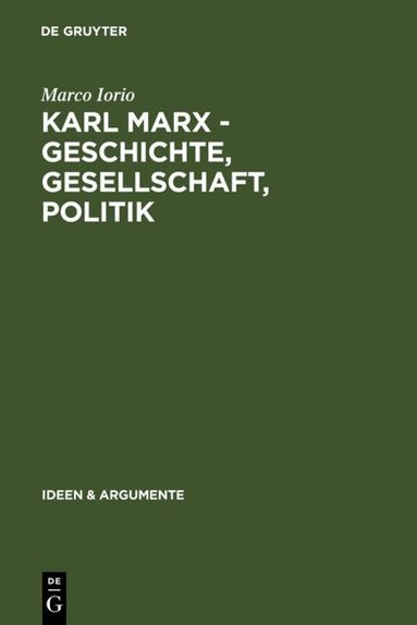 Marco Iorio - Karl Marx - Geschichte, Gesellschaft, Politik, Inbunden