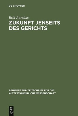 bokomslag Zukunft jenseits des Gerichts