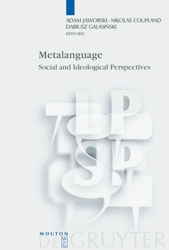 Adam Jaworski, Nikolas Coupland, Dariusz Galasinski - Metalanguage, Inbunden