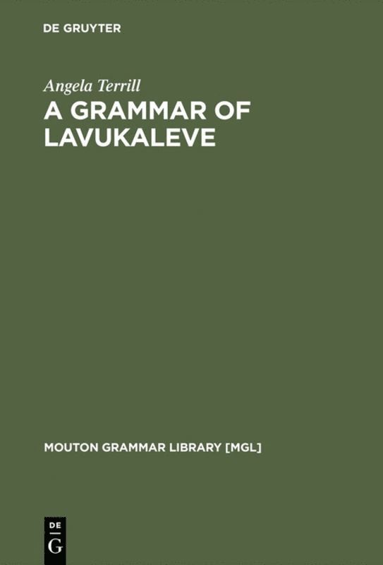 Angela Terrill - Grammar of Lavukaleve, Inbunden