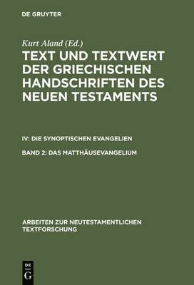 Kurt Aland, Barbara Aland, Klaus Wachtel - Das Matthäusevangelium, Inbunden