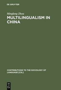 bokomslag Multilingualism in China