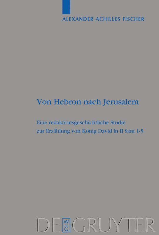 Von Hebron nach Jerusalem 1