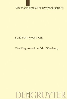 Der Saengerstreit auf der Wartburg 1