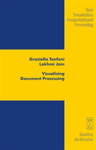 Graziella Tonfoni, Lakhmi Jain - Visualizing Document Processing, Inbunden