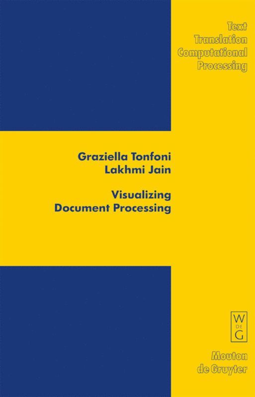 Graziella Tonfoni, Lakhmi Jain - Visualizing Document Processing, Inbunden