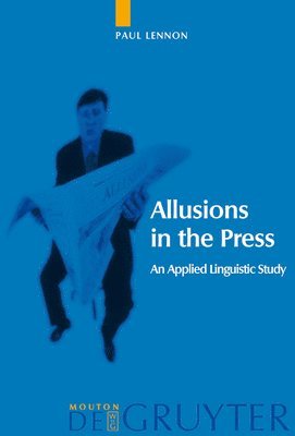 Allusions in the Press 1