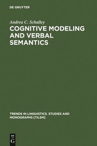 bokomslag Cognitive Modeling and Verbal Semantics