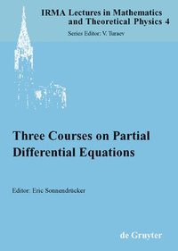 bokomslag Three Courses on Partial Differential Equations