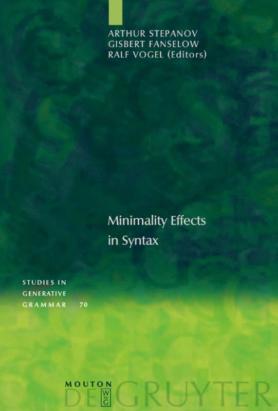 Minimality Effects in Syntax