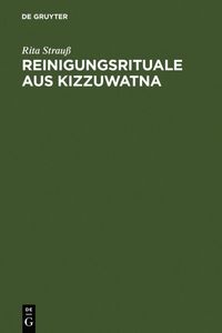 bokomslag Reinigungsrituale aus Kizzuwatna