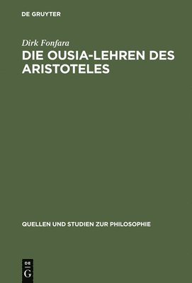 bokomslag Die Ousia-Lehren des Aristoteles