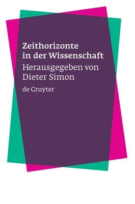 bokomslag Zeithorizonte in der Wissenschaft