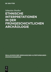 bokomslag Ethnische Interpretationen in der frhgeschichtlichen Archologie