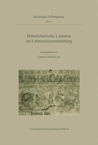 bokomslag Mittelalterliche Literatur im Lebenszusammenhang