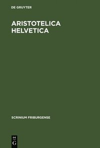bokomslag Aristotelica Helvetica