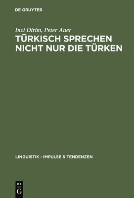 bokomslag Trkisch sprechen nicht nur die Trken