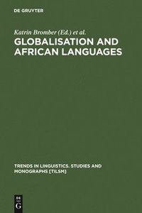 bokomslag Globalisation and African Languages