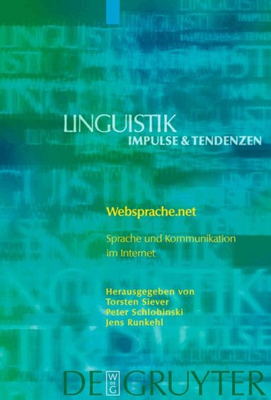 Torsten Siever, Peter Schlobinski, Jens Runkehl - Websprache.net, Inbunden