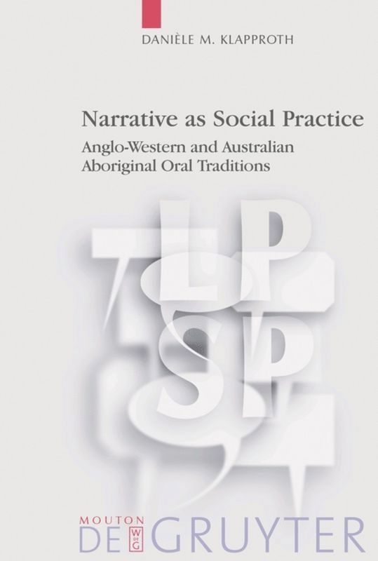 Danièle M. Klapproth - Narrative as Social Practice, Inbunden