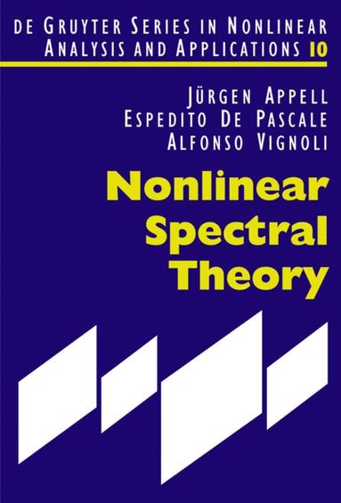 Jürgen Appell, Espedito De Pascale, Alfonso Vignoli - Nonlinear Spectral Theory, Inbunden