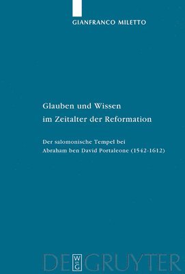 bokomslag Glauben und Wissen im Zeitalter der Reformation