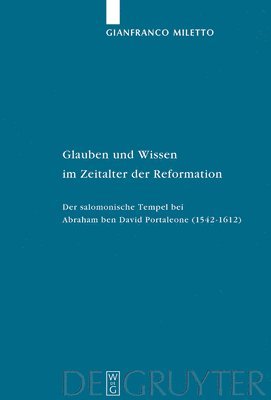 Glauben Und Wissen Im Zeitalter Der Reformation 1