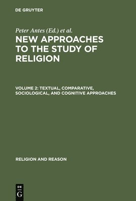 Textual, Comparative, Sociological, and Cognitive Approaches 1
