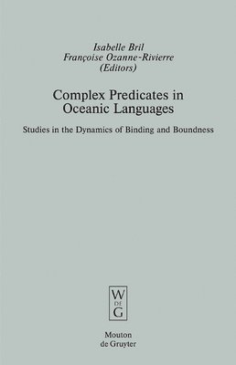 Complex Predicates in Oceanic Languages 1