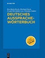 Eva-Maria Krech, Eberhard Stock, Ursula Hirschfeld, Lutz Christian Anders - Deutsches Aussprachewörterbuch, Häftad