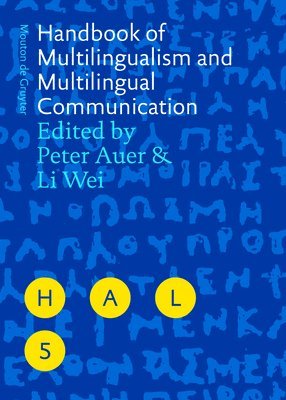 bokomslag Handbook of Multilingualism and Multilingual Communication