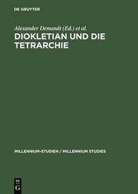 bokomslag Diokletian und die Tetrarchie