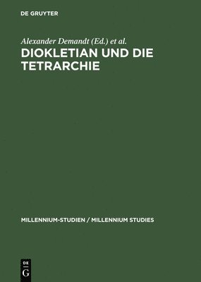 Diokletian und die Tetrarchie 1