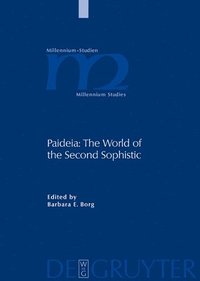 bokomslag Paideia: The World of the Second Sophistic
